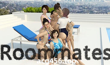 b71866室友  Roommates V1.6 Steam官方中文[更新/6.7G][PC+安卓]-11